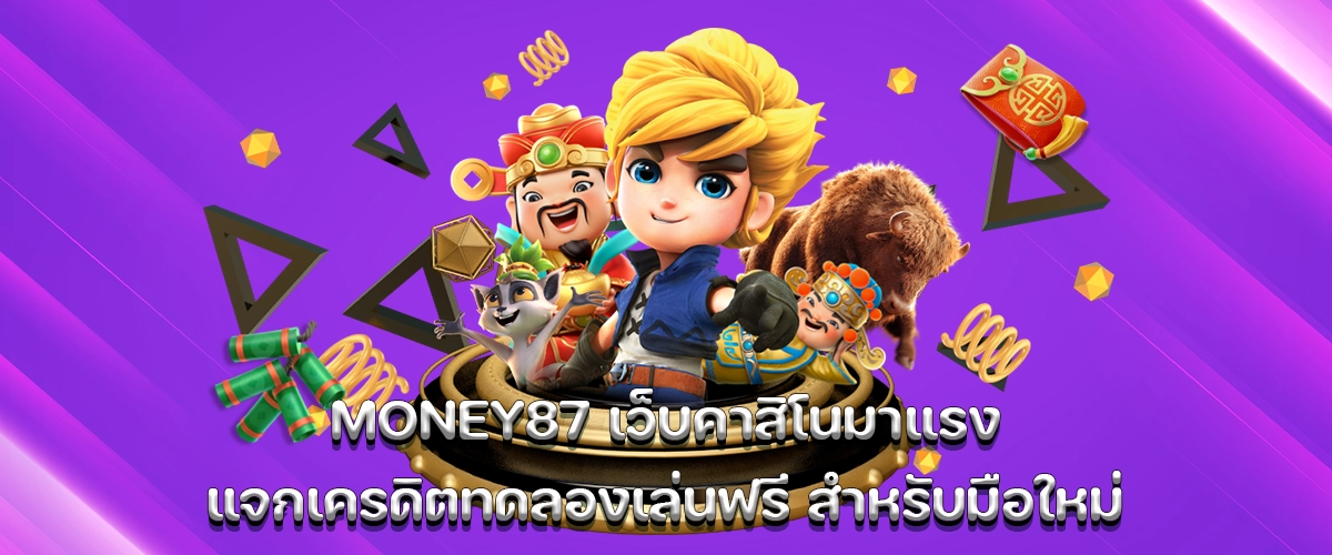 money87 the trending online casino offering free trial credits for beginners – smooth gameplay and easy access